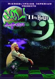 Del the Funky Homosapien: The 11th Hour (2006)