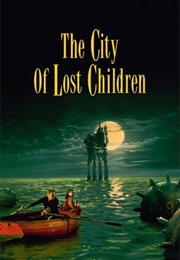 BEST: The City of Lost Children (1995)