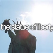 See the Statue of Liberty