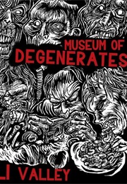 Museum of Degenerates (Eli Valley)