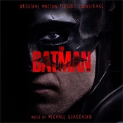 Michael Giacchino - The Batman (Original Motion Picture Soundtrack)