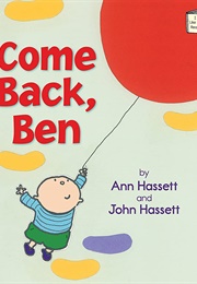 Come Back, Ben (Ann & John Hassett)