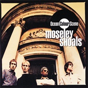 Moseley Shoals (Ocean Colour Scene, 1996)