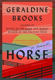 Horses a Novel