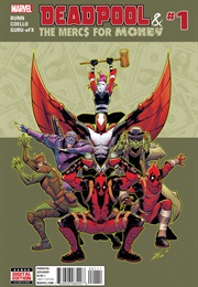 Deadpool and the Mercs for Money; Vol 2 (2017) (Cullen Bunn)