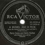Bushel &amp; a Peck - 	Perry Como &amp; Betty Hutton