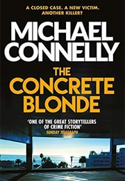The Concrete Blonde (Michael Connelly)