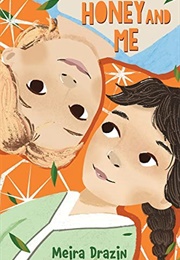 Honey and Me (Meira Drazin)