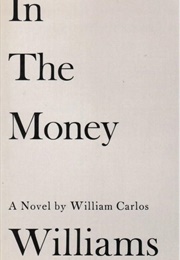In the Money (William Carlos Williams)