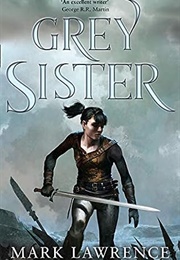 Grey Sister (Mark Lawrence)