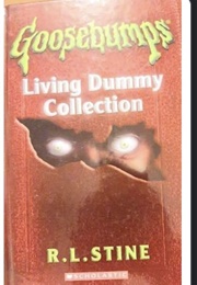 Living Dummy Collection (R.L. Stine)