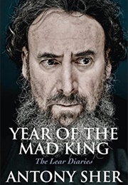 Year of the Mad King (Antony Sher)
