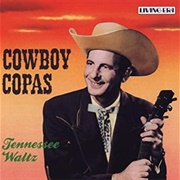 Tennessee Waltz - Cowboy Copas