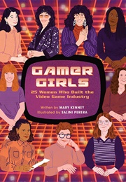 Gamer Girls (Mary Kenney)