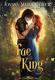 Fae King (Joanna Mazurkiewicz)