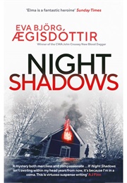 Night Shadows (Eva Bjorg Aegisdottir)