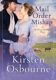 Mail Order Mishap (Kirsten Osbourne)