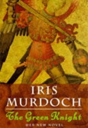 The Green Knight (Murdoch, Iris)