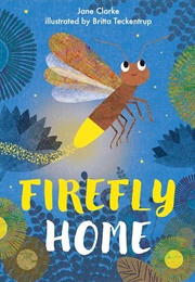 Firefly Home (Jane Clark)