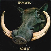Navasota - Rootin'