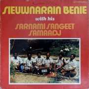 Sieuwnarain Benie ‎With His Sarnami Sangeet Samaadj Sieuwnarain Benie ‎With His Sarnami Sangeet Sam