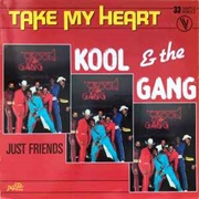 Take My Heart - Kool and the Gang