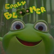 Early Bloomer