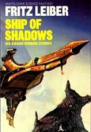 Ship of Shadows (Fritz Leiber)