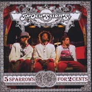 The Procussions - 5 Sparrows for 2 Cents