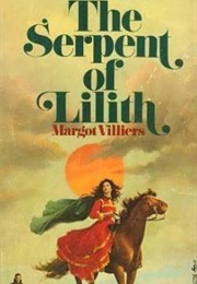 The Serpent of Lilith (Margot Villiers)