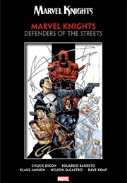 Marvel Knights: Defenders of the Streets (Dixon &amp; Barreto)