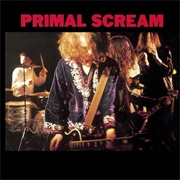 I'm Losing More Than I'll Ever Have - Primal Scream