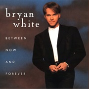 Sittin' on Go - Bryan White