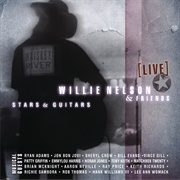 Willie Nelson & Friends - Stars & Guitars (Willie Nelson, 2002)
