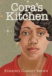 Cora&#39;s Kitchen (Kimberly Garrett Brown)