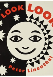 Look, Look! (Peter Linenthal)
