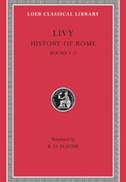 History of Rome, Volume I: Books 1-2 (Livy)