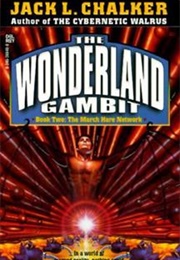 The March Hare Network (Jack L. Chalker)