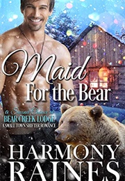 Maid for the Bear (Harmony Raines)