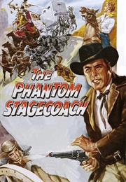 The Phantom Stagecoach (1957)