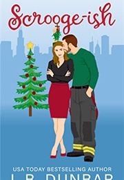 Scrooge-Ish (L.B. Dunbar)