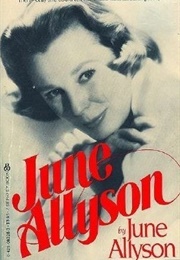 June Allyson (June Allyson ,  Frances Spatz Leighton)