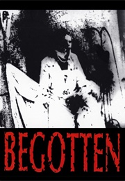 Begotten (1989)