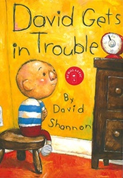 David Gets in Trouble (David Shannon)