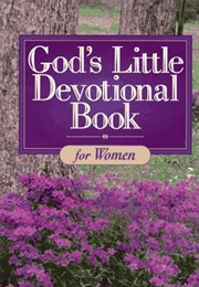 God's Little Devotional Book for Women (Multiple Authors)