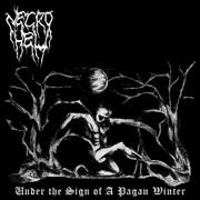 Necrohell - Under the Sign of a Pagan Winter