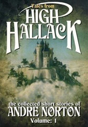 Tales From High Hallack, Vol. I (Andre Norton)