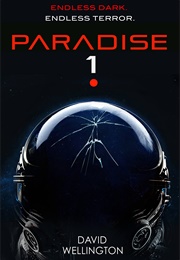 Paradise-1 (David Wellington)