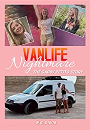 Vanlife Nightmare (W.G. Davis)