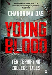 Young Blood (Chandrima Das)